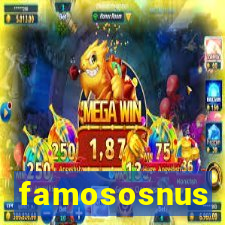 famososnus