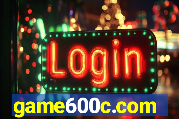 game600c.com