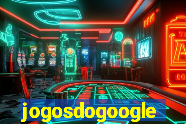 jogosdogoogle