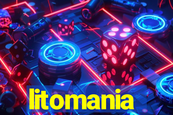 litomania