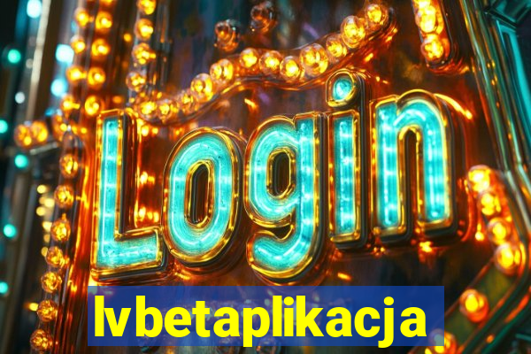 lvbetaplikacja