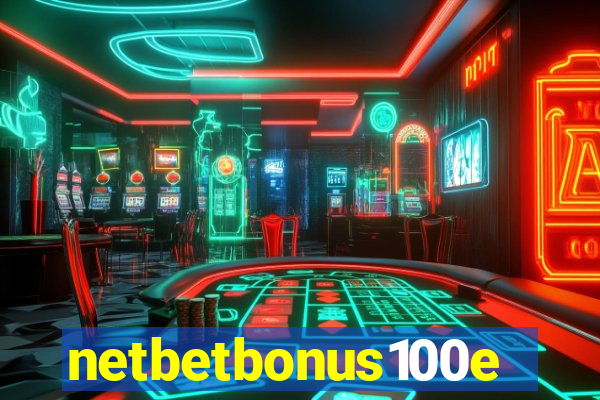 netbetbonus100e