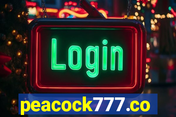 peacock777.co