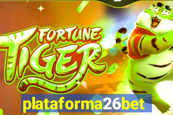 plataforma26bet