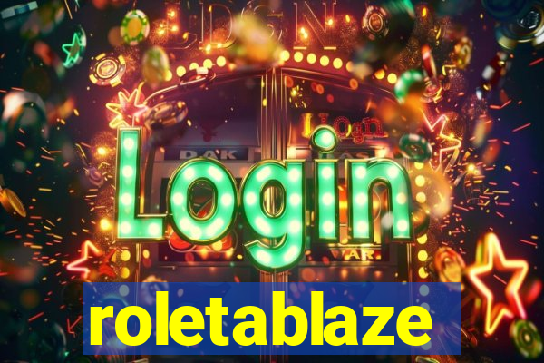 roletablaze