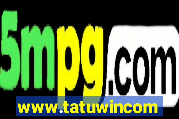 www.tatuwincom