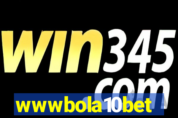 wwwbola10bet